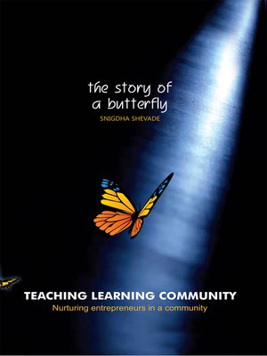 cover image of Teaching Learning Community&#8212;The Story of a Butterfly